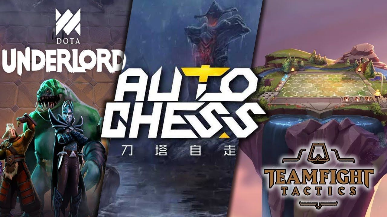 Auto Chess vs Dota Underlords vs Teamfight Tactics: Which Should I